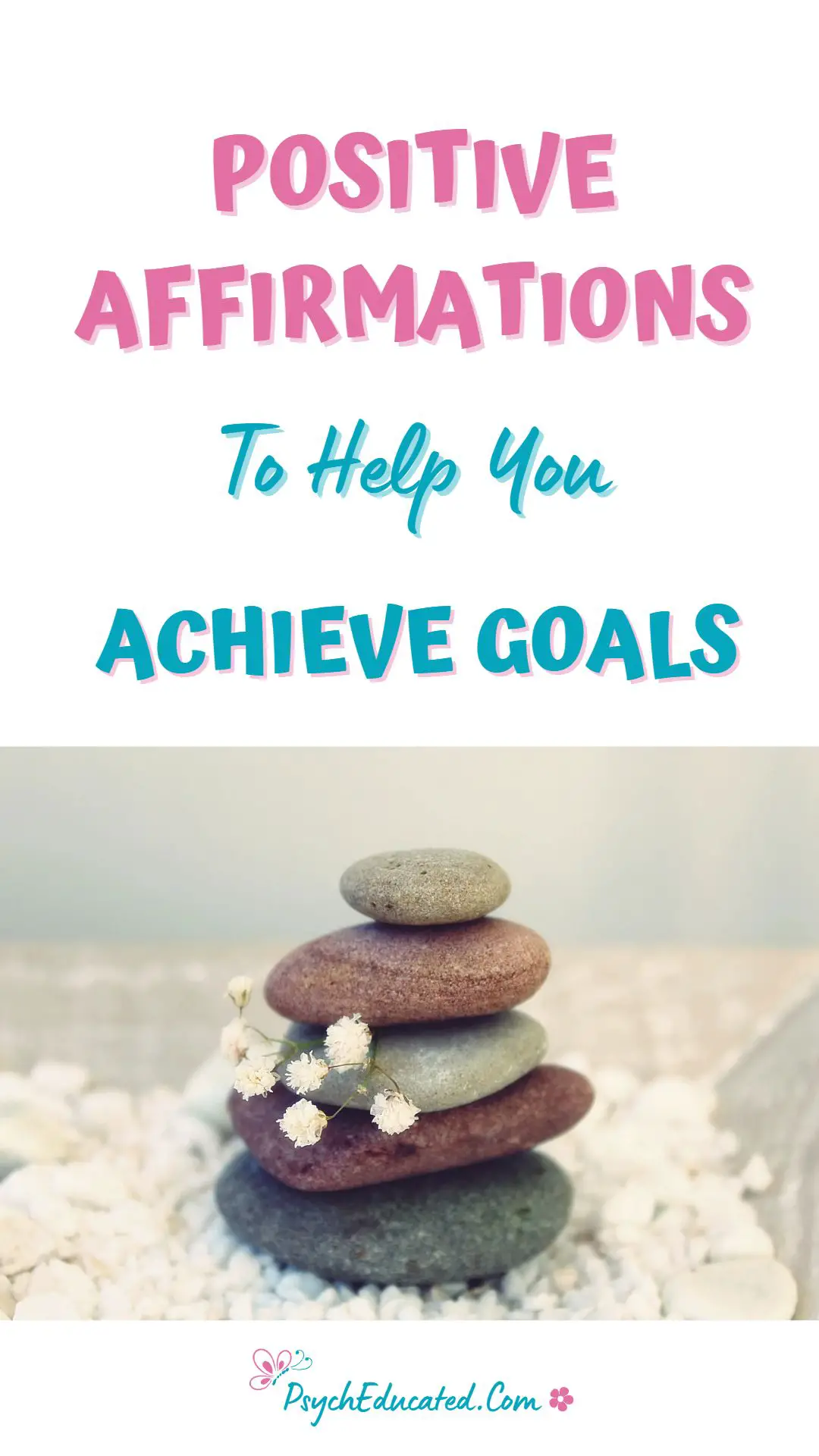Powerful Affirmations To Shift Your Mindset And Achieve Goals